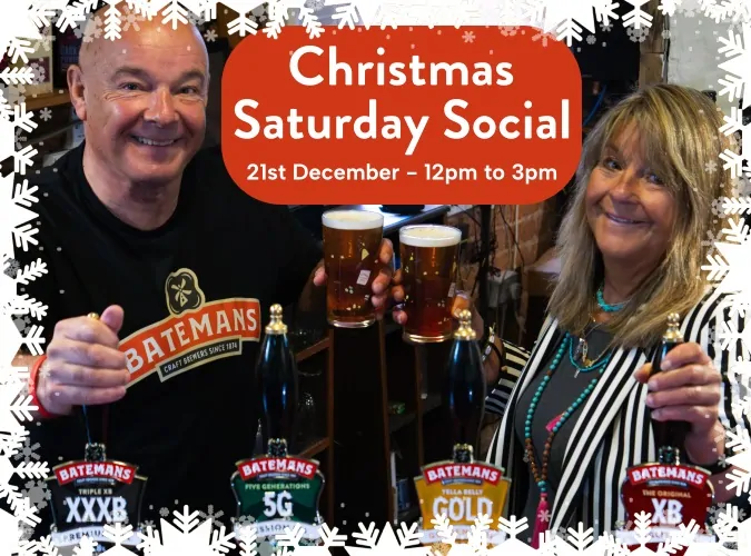 Batemans Christmas Saturday Social - 21st December